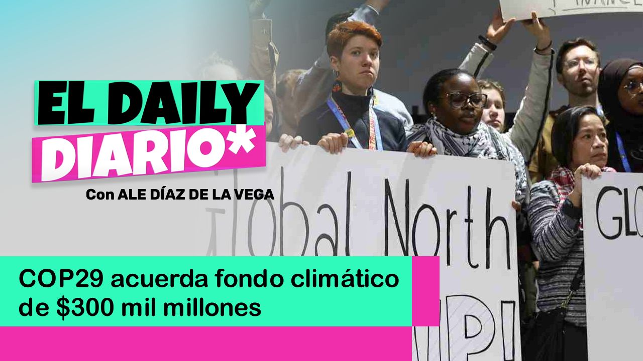 Lee más sobre el artículo COP29 acuerda fondo climático de $300 mil millones