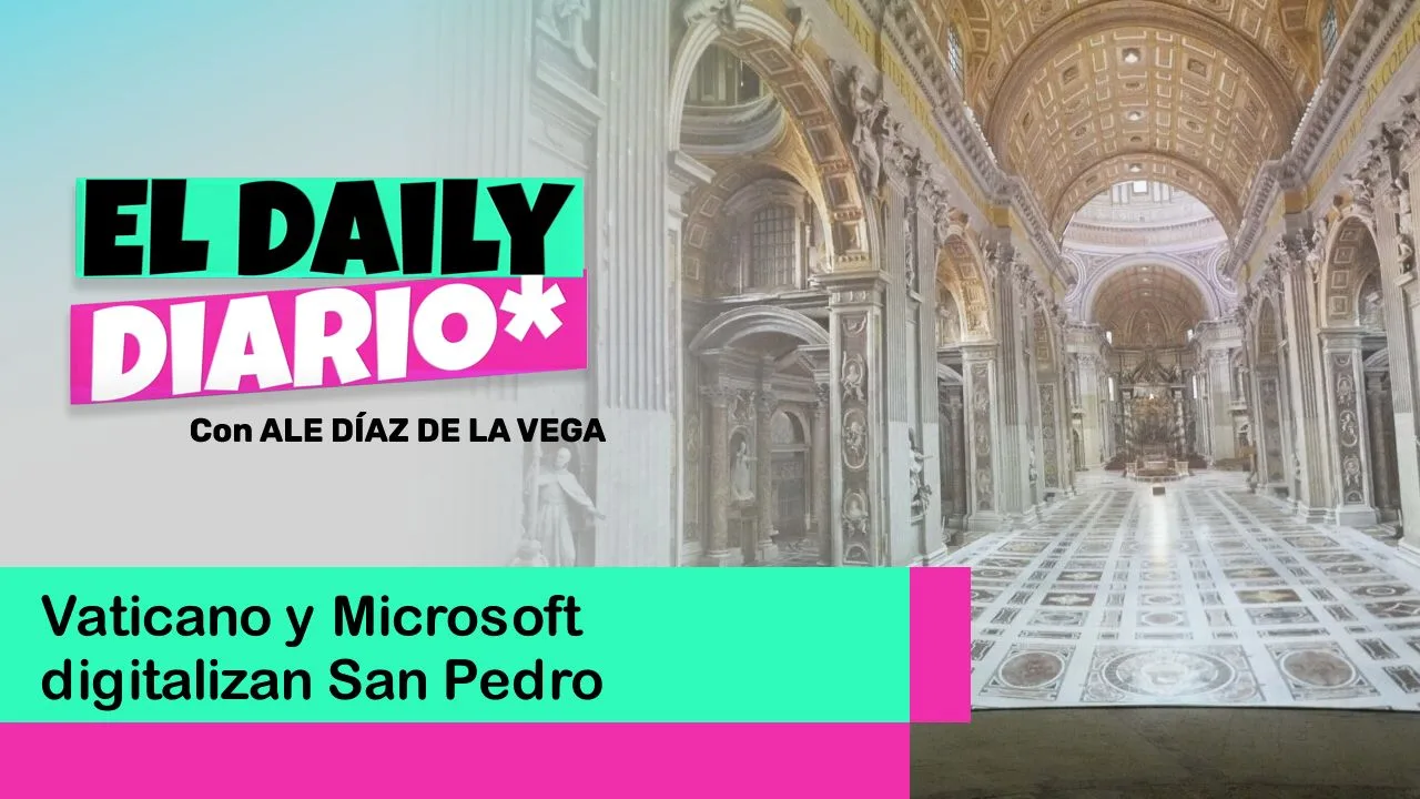 Lee más sobre el artículo Vaticano y Microsoft digitalizan San Pedro