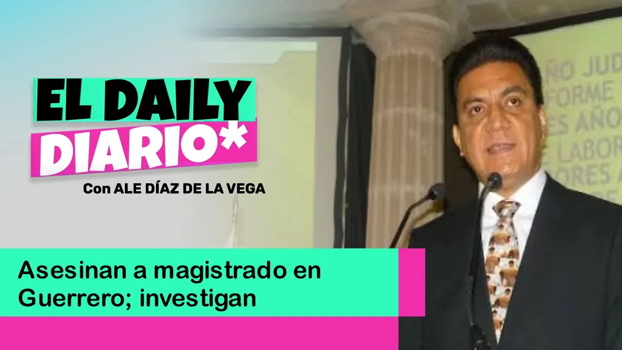 Lee más sobre el artículo Asesinan a magistrado en Guerrero; investigan