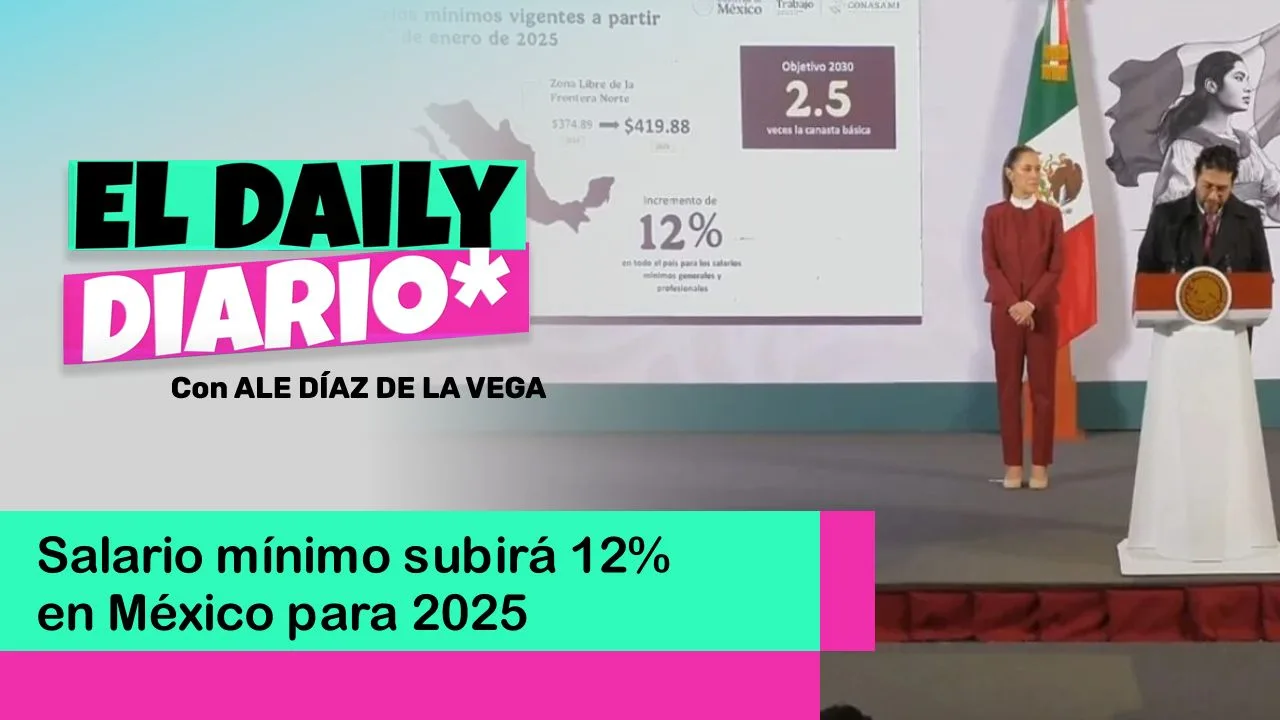 Lee más sobre el artículo Salario mínimo subirá 12% en México para 2025
