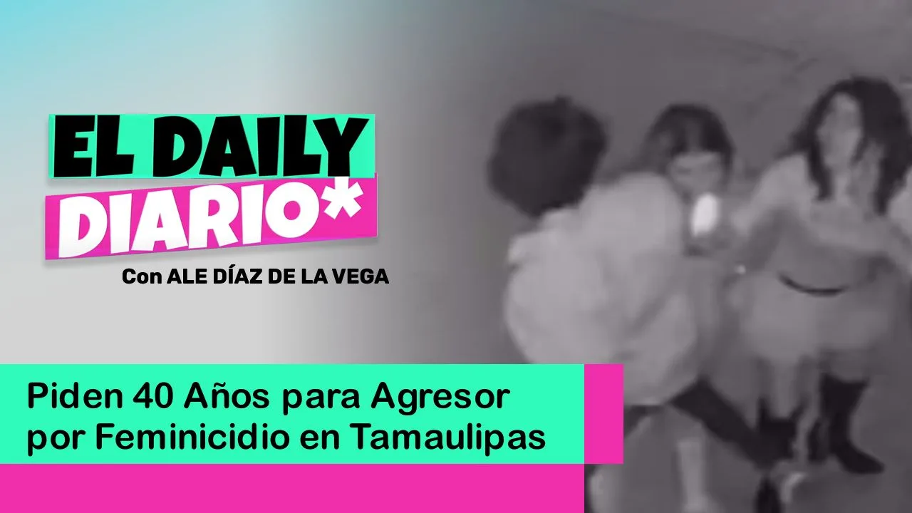 Lee más sobre el artículo Piden 40 Años para Agresor por Feminicidio en Tamaulipas