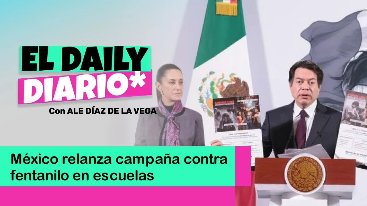 Lee más sobre el artículo México relanza campaña contra fentanilo en escuelas