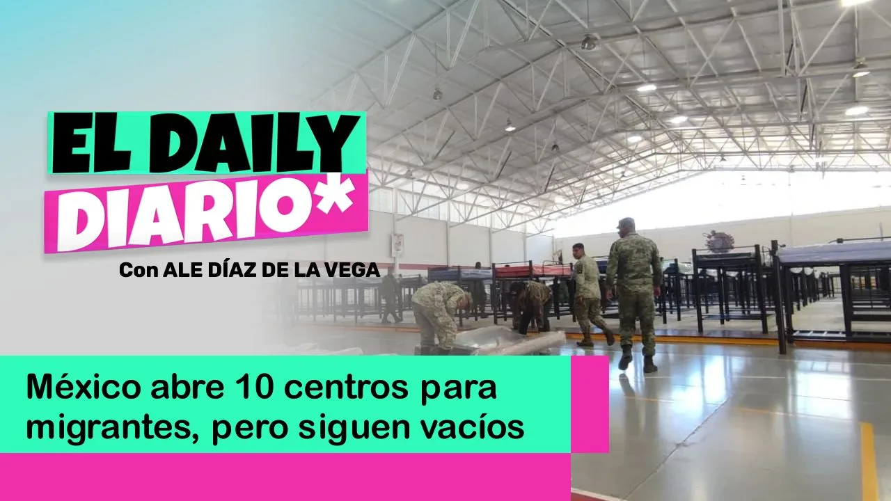 Lee más sobre el artículo México abre 10 centros para migrantes, pero siguen vacíos