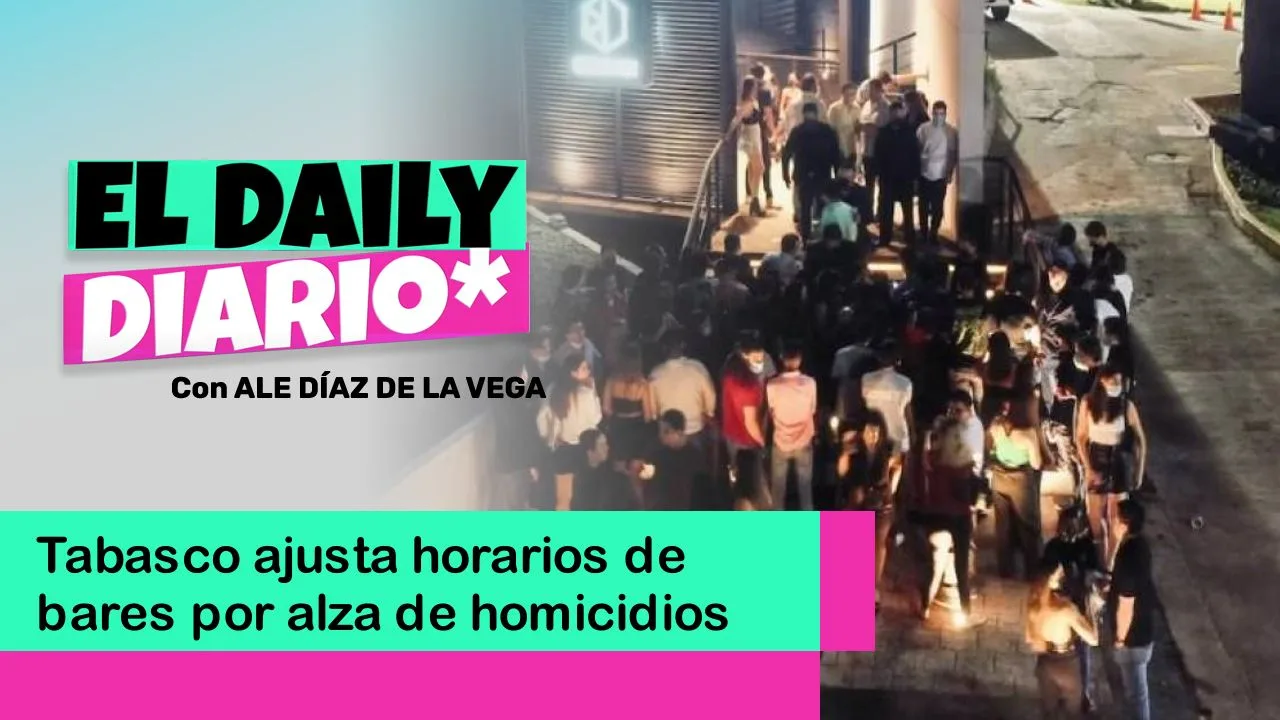 Lee más sobre el artículo Tabasco ajusta horarios de bares por alza de homicidios
