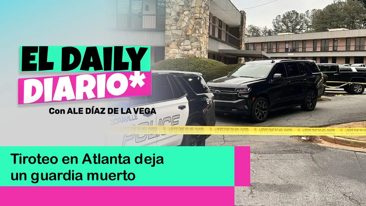Lee más sobre el artículo Tiroteo en Atlanta deja un guardia muerto