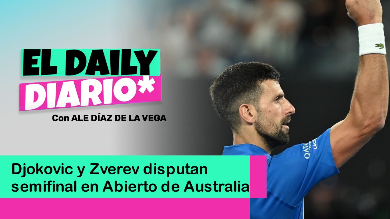 Lee más sobre el artículo Djokovic y Zverev disputan semifinal en Abierto de Australia