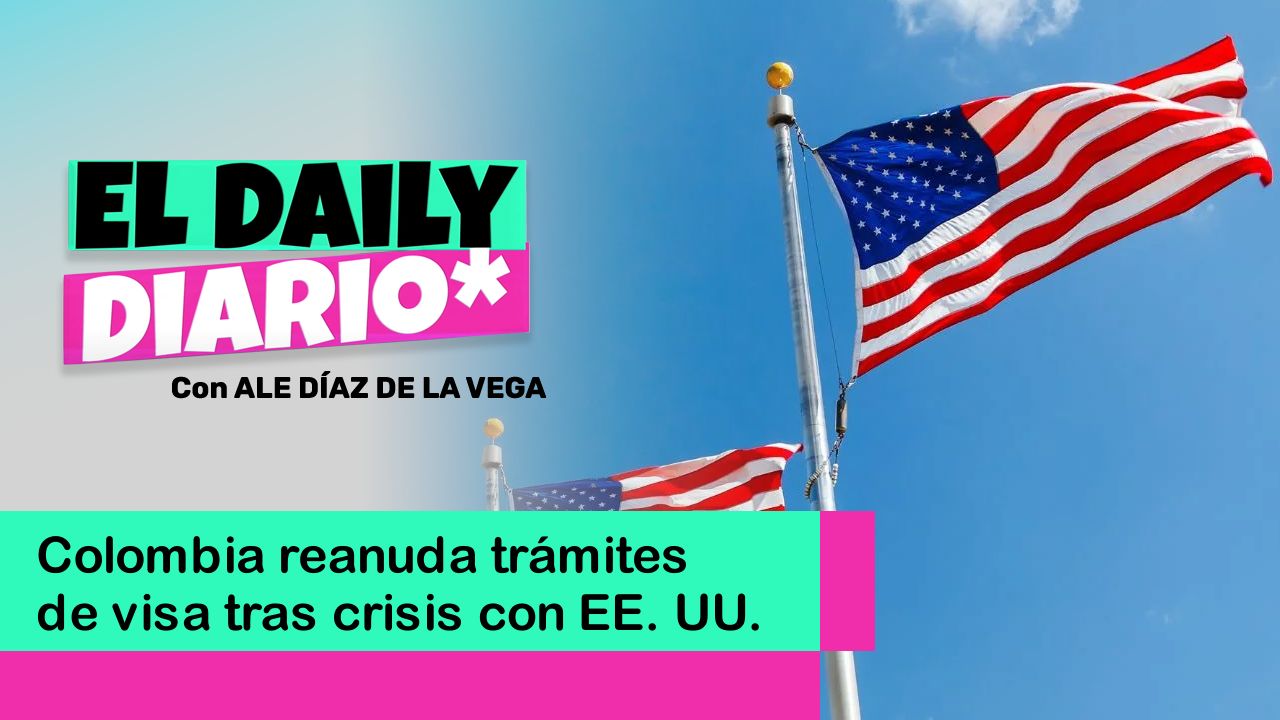 Lee más sobre el artículo Colombia reanuda trámites de visa tras crisis con EE. UU.