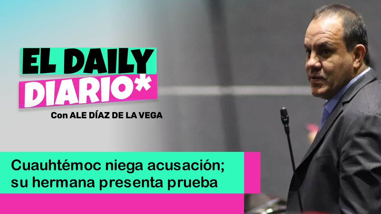 Lee más sobre el artículo Cuauhtémoc niega acusación; su hermana presenta prueba