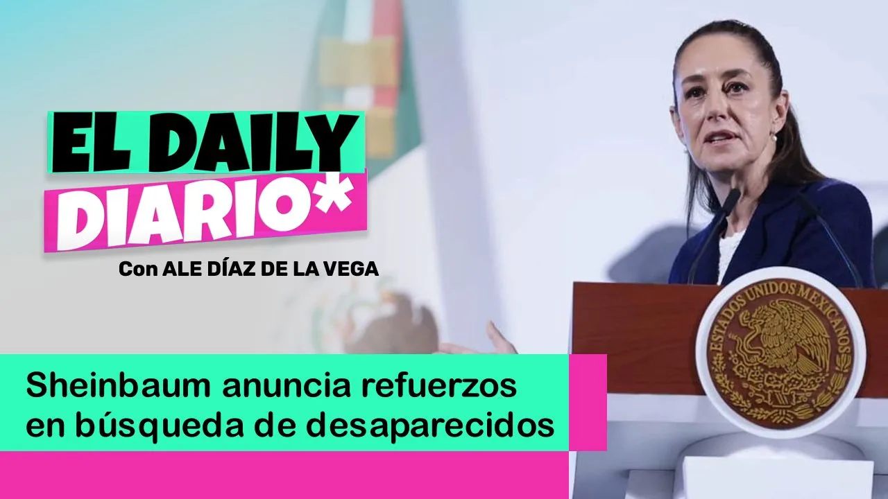 Lee más sobre el artículo Sheinbaum anuncia refuerzos en búsqueda de desaparecidos