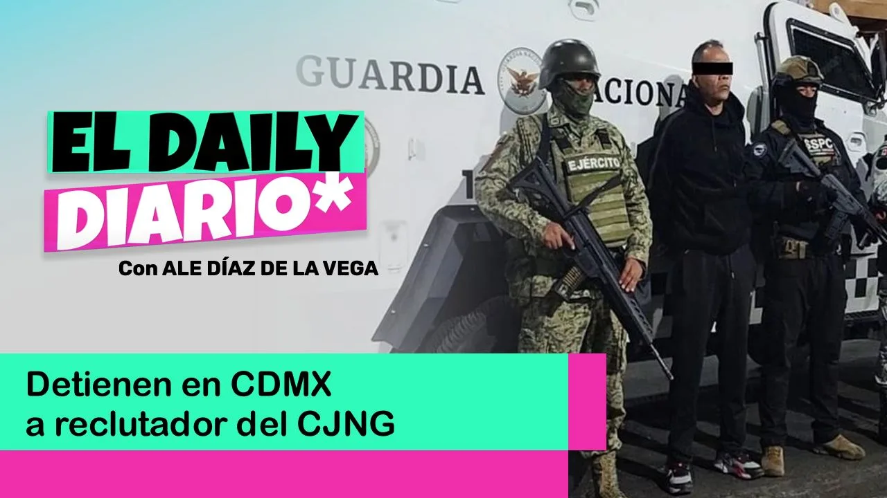 Lee más sobre el artículo Detienen en CDMX a reclutador del CJNG