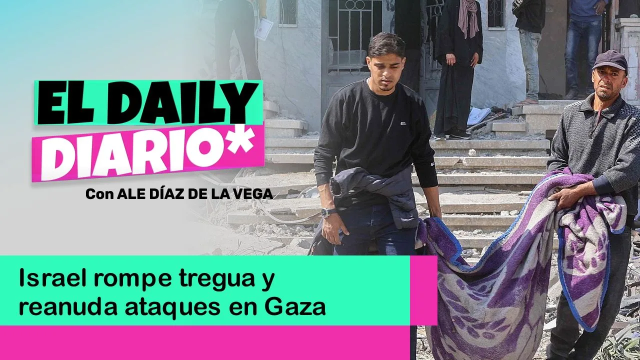 Lee más sobre el artículo Israel rompe tregua y reanuda ataques en Gaza