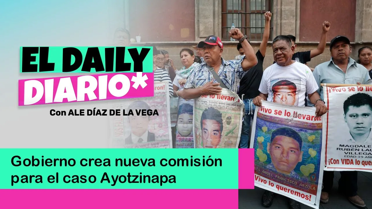 Lee más sobre el artículo Gobierno crea nueva comisión para el caso Ayotzinapa