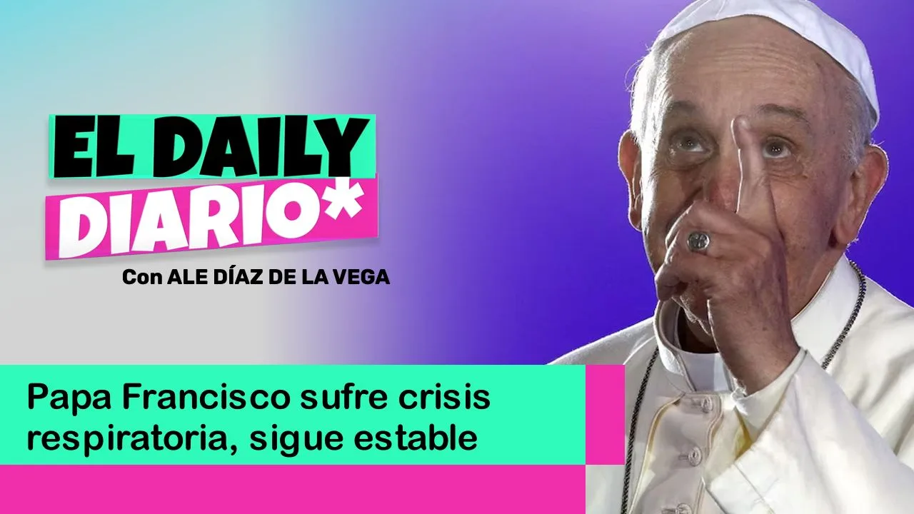 Lee más sobre el artículo Papa Francisco sufre crisis respiratoria, sigue estable