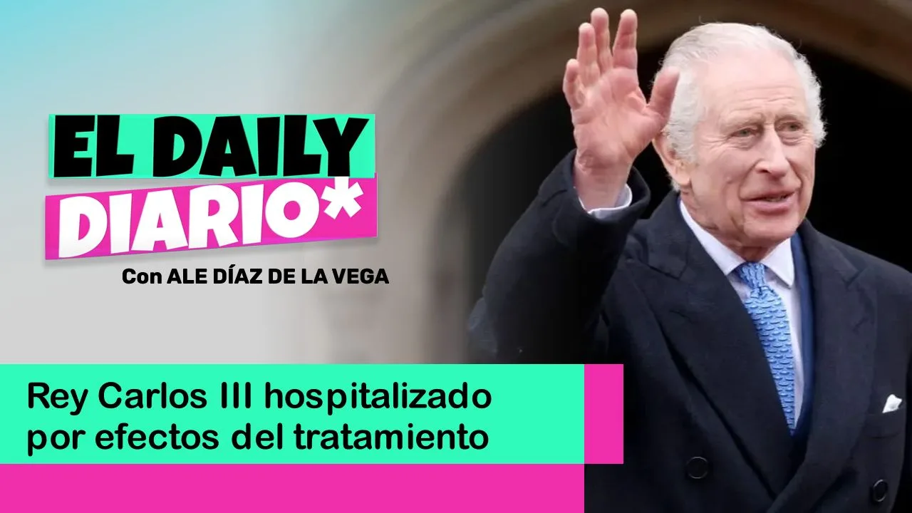 Lee más sobre el artículo Rey Carlos III hospitalizado por efectos del tratamiento