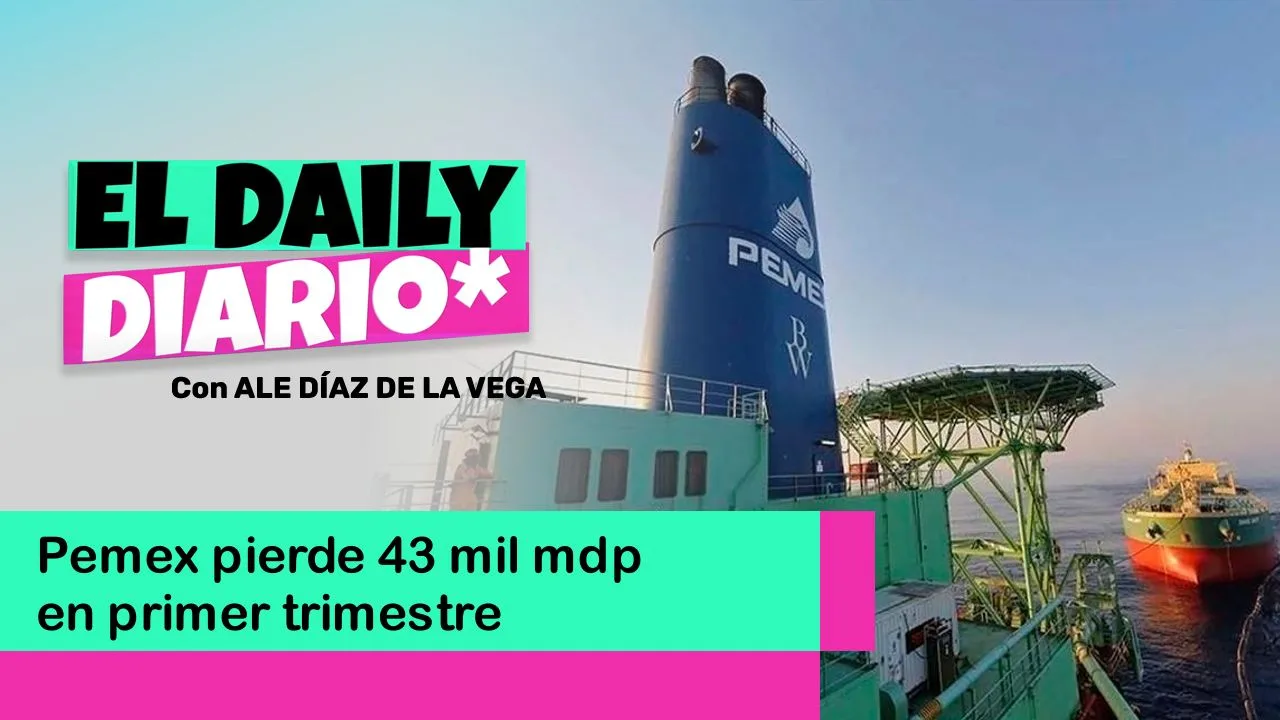 Lee más sobre el artículo Pemex pierde 43 mil mdp en primer trimestre