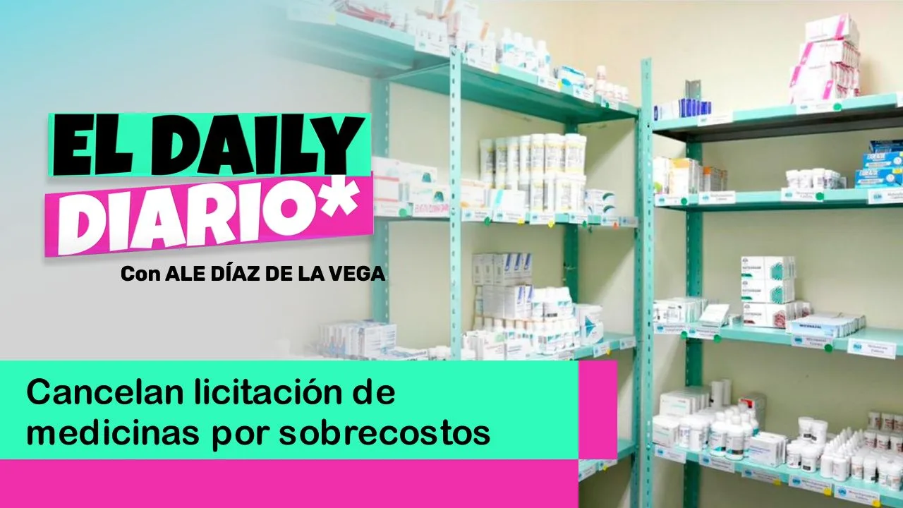 Lee más sobre el artículo Cancelan licitación de medicinas por sobrecostos