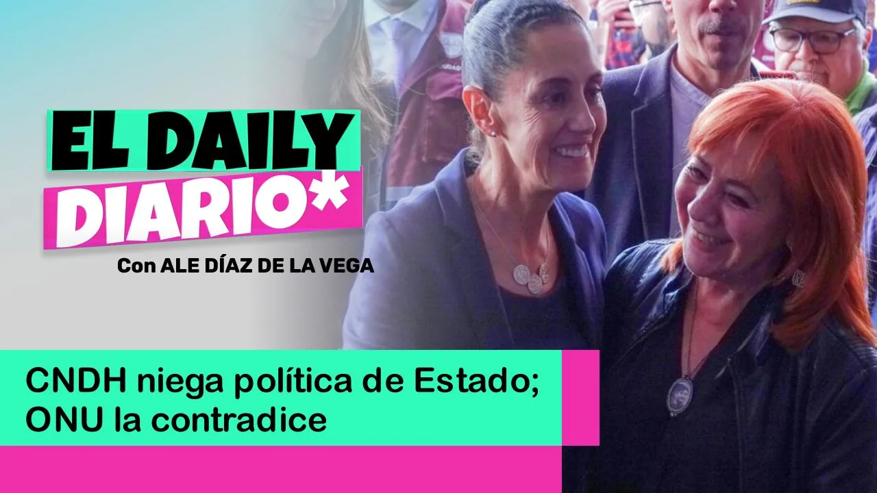 Lee más sobre el artículo CNDH niega política de Estado; ONU la contradice