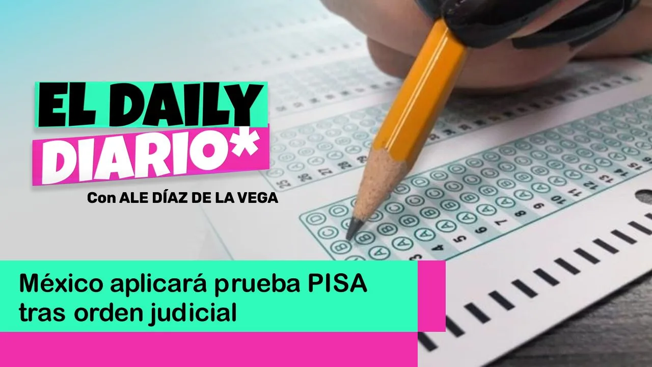 Lee más sobre el artículo México aplicará prueba PISA tras orden judicial