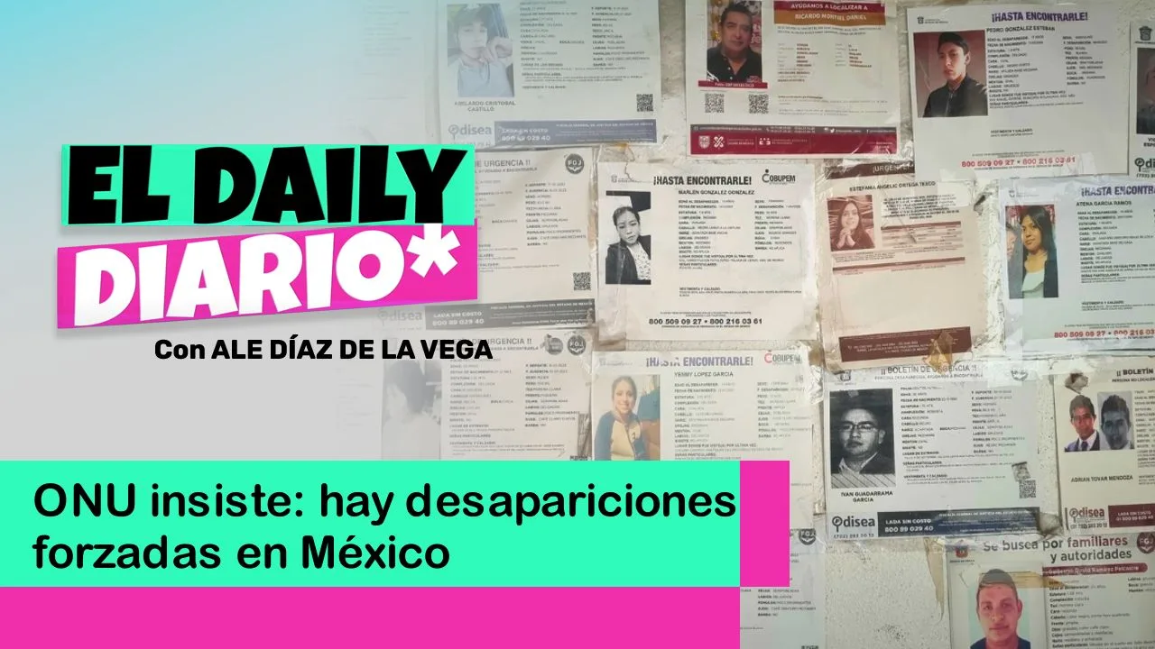 Lee más sobre el artículo ONU insiste: hay desapariciones forzadas en México