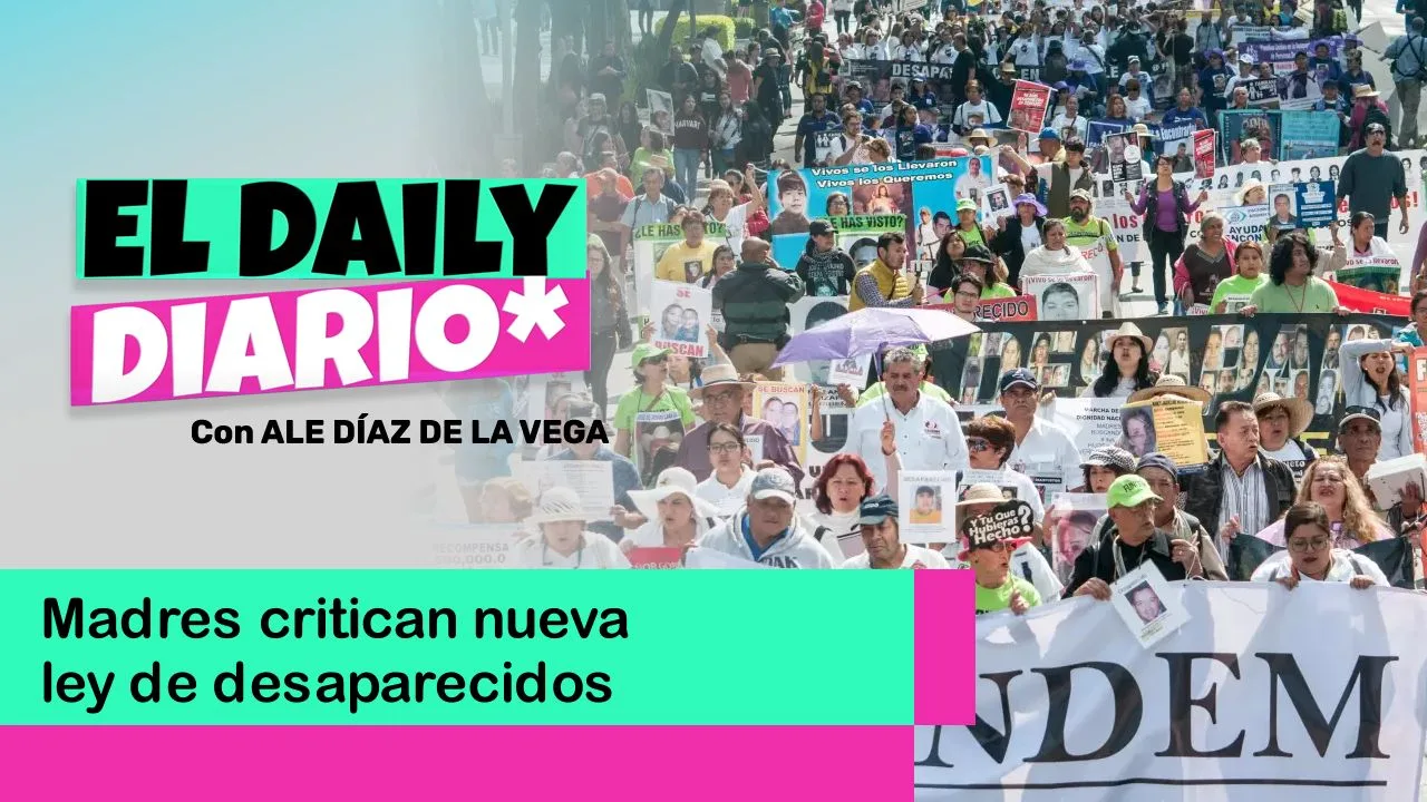 Lee más sobre el artículo Madres critican nueva ley de desaparecidos