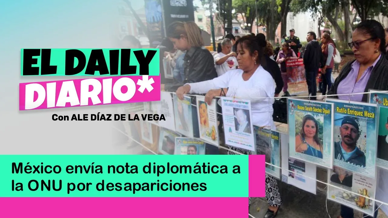 Lee más sobre el artículo México envía nota diplomática a la ONU por desapariciones