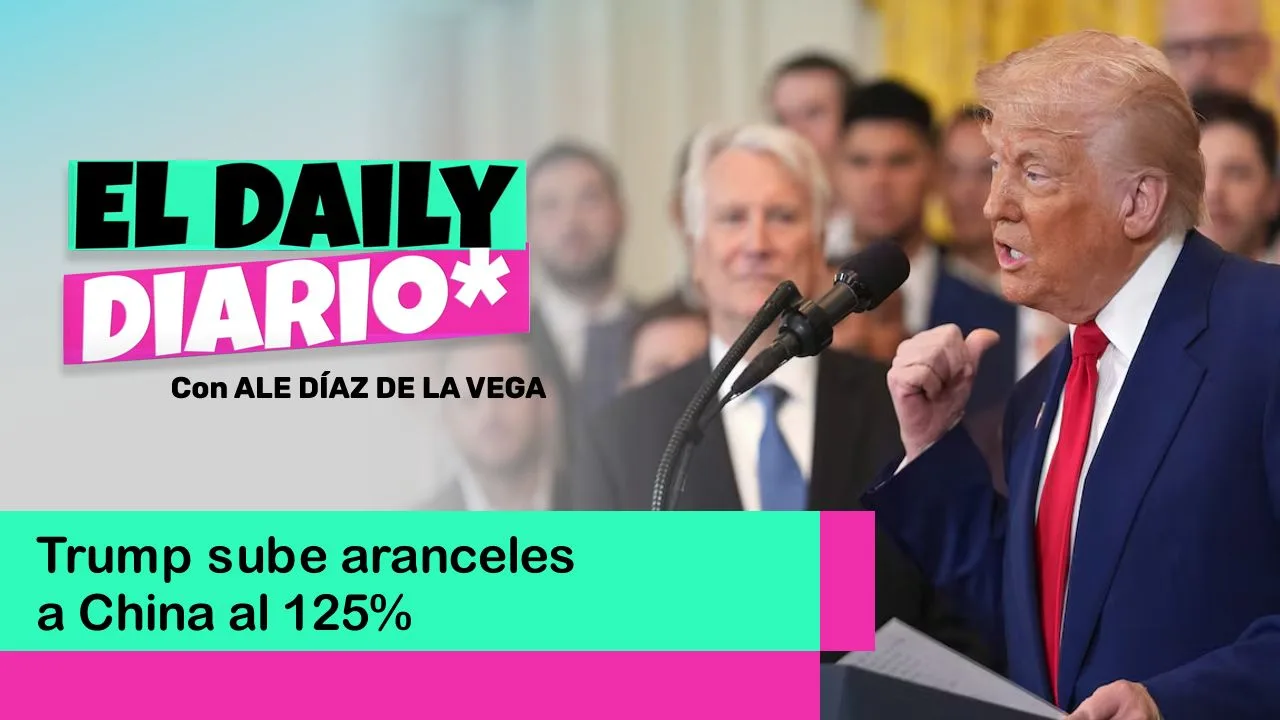 Lee más sobre el artículo Trump sube aranceles a China al 125%