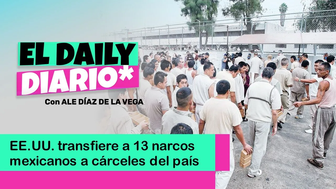 Lee más sobre el artículo EE.UU. transfiere a 13 narcos mexicanos a cárceles del país