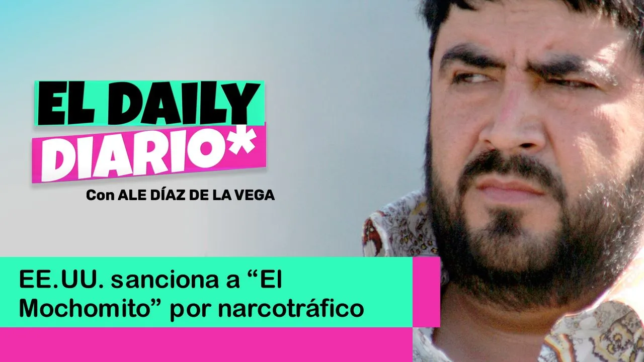 Lee más sobre el artículo EE.UU. sanciona a “El Mochomito” por narcotráfico