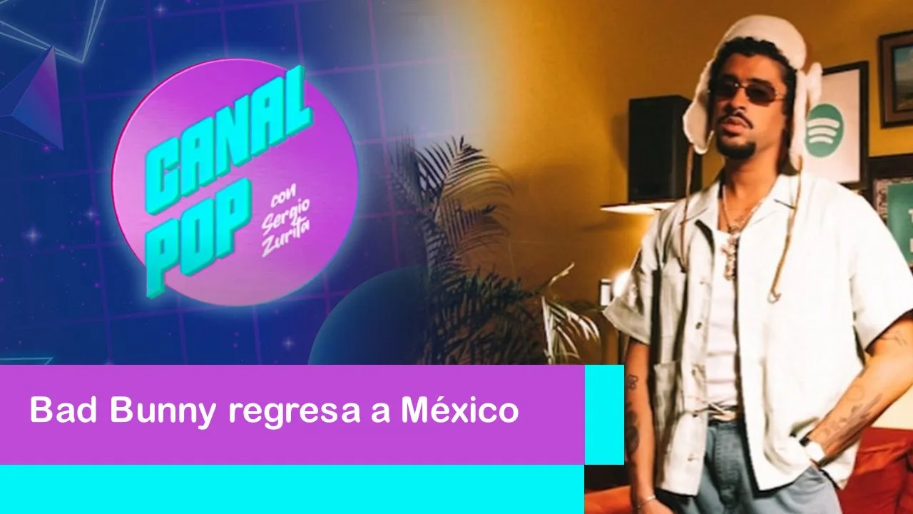 Lee más sobre el artículo Bad Bunny regresa a México