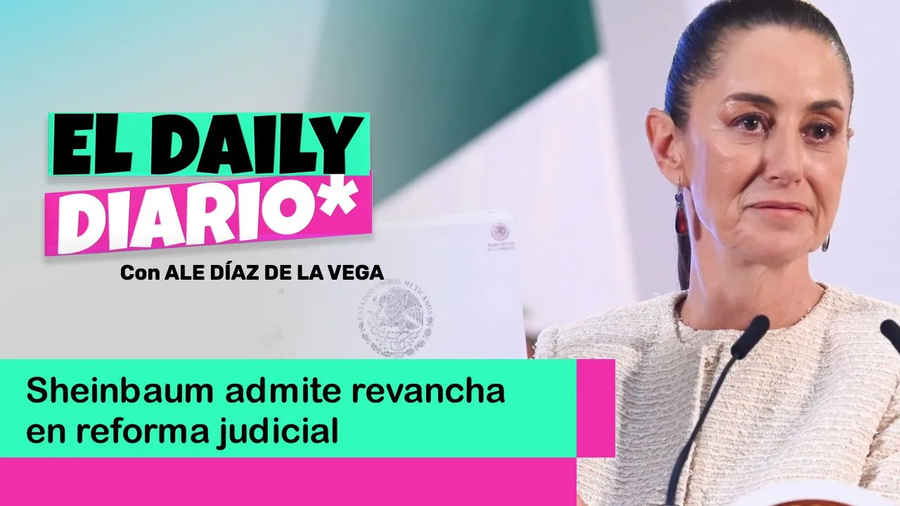 Lee más sobre el artículo Sheinbaum admite revancha en reforma judicial