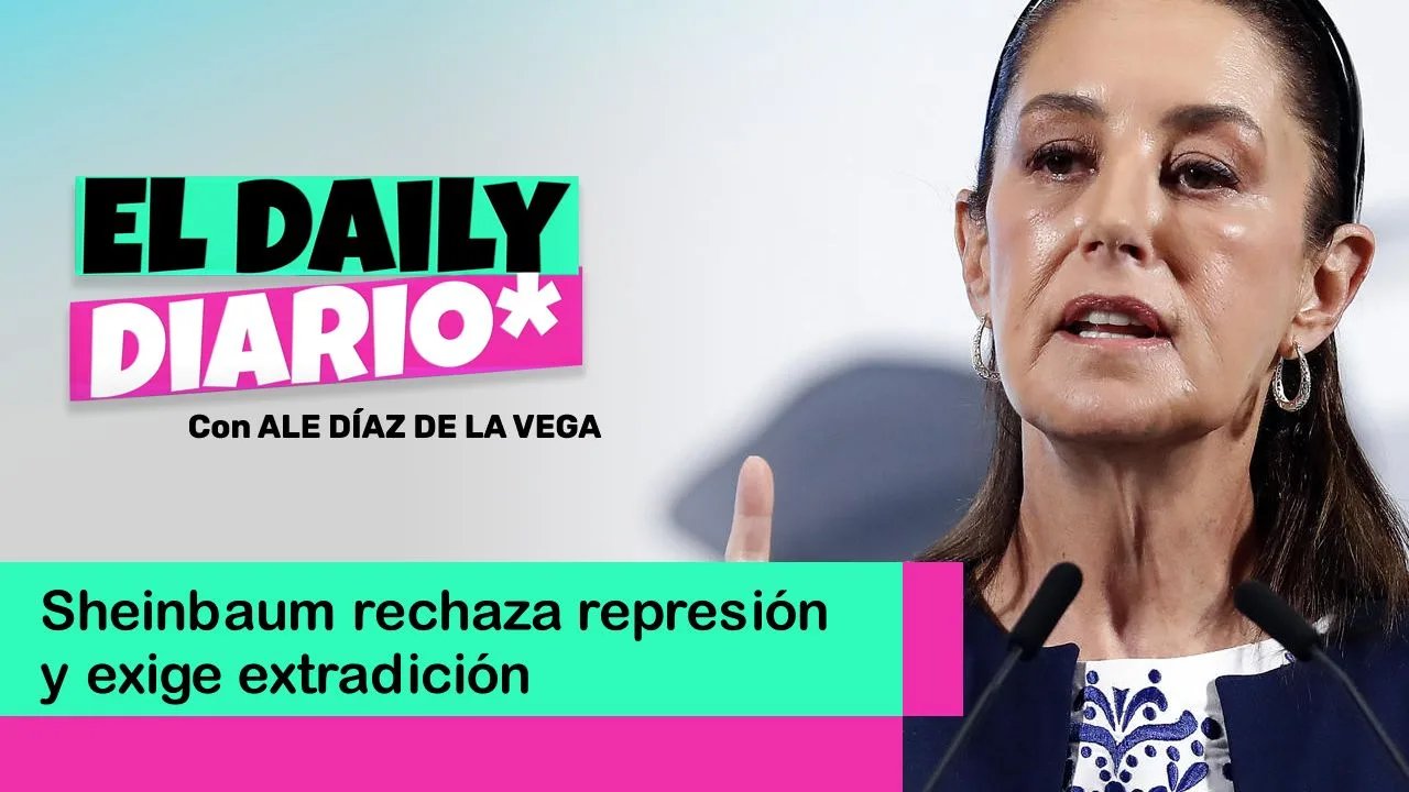 Lee más sobre el artículo Sheinbaum rechaza represión y exige extradición