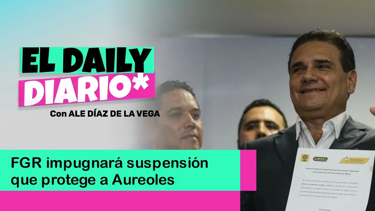 Lee más sobre el artículo FGR impugnará suspensión que protege a Aureoles