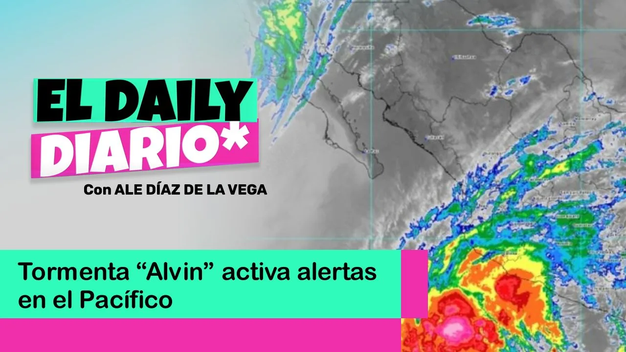 Lee más sobre el artículo Tormenta “Alvin” activa alertas en el Pacífico