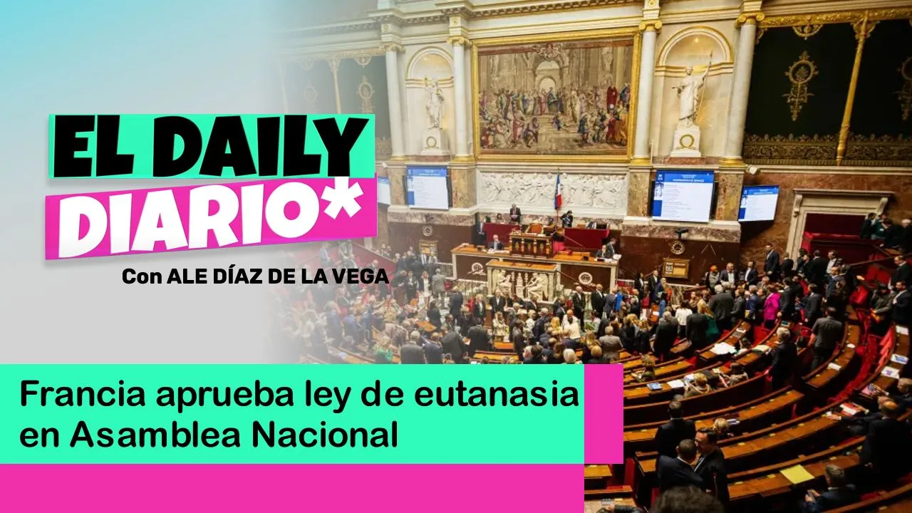 Lee más sobre el artículo Francia aprueba ley de eutanasia en Asamblea Nacional