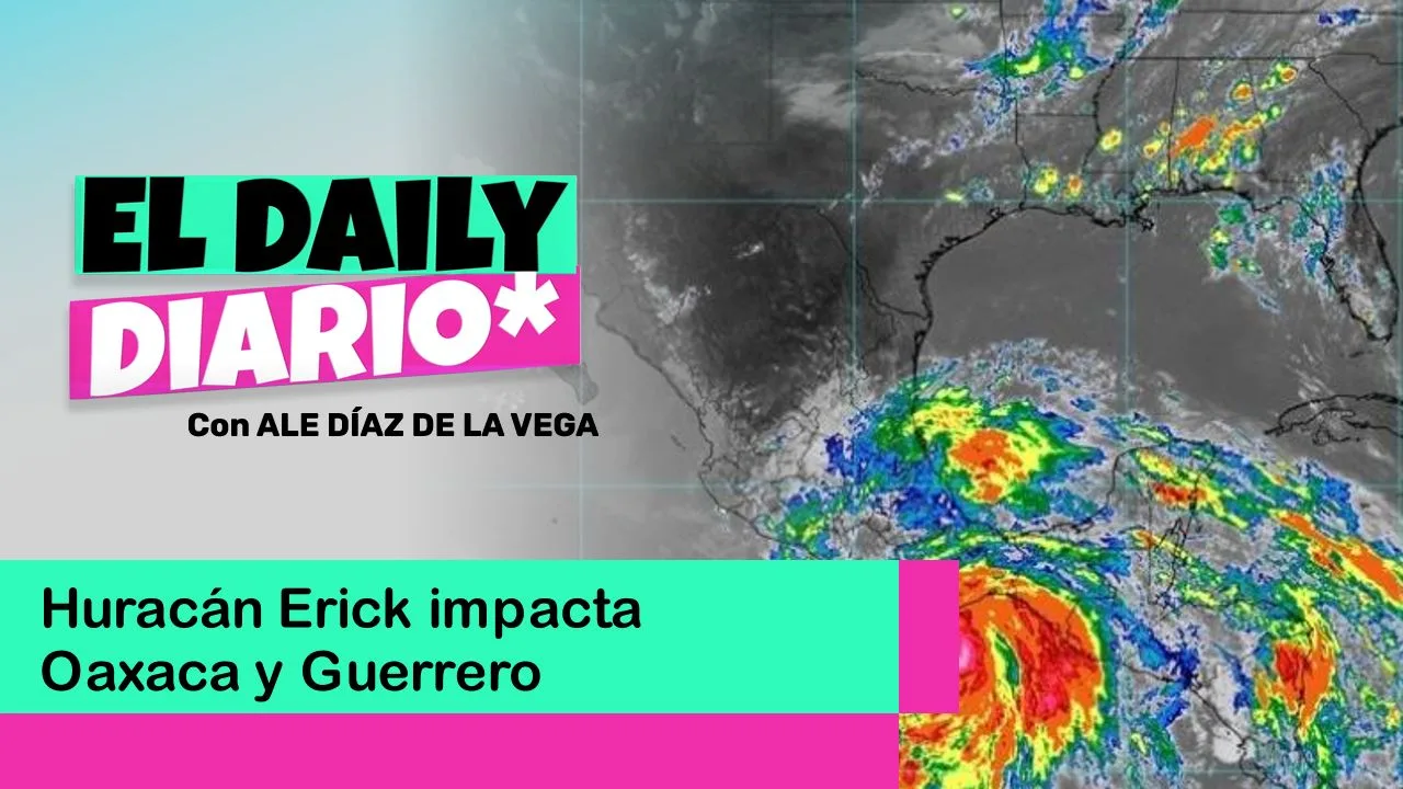 Lee más sobre el artículo Huracán Erick impacta Oaxaca y Guerrero