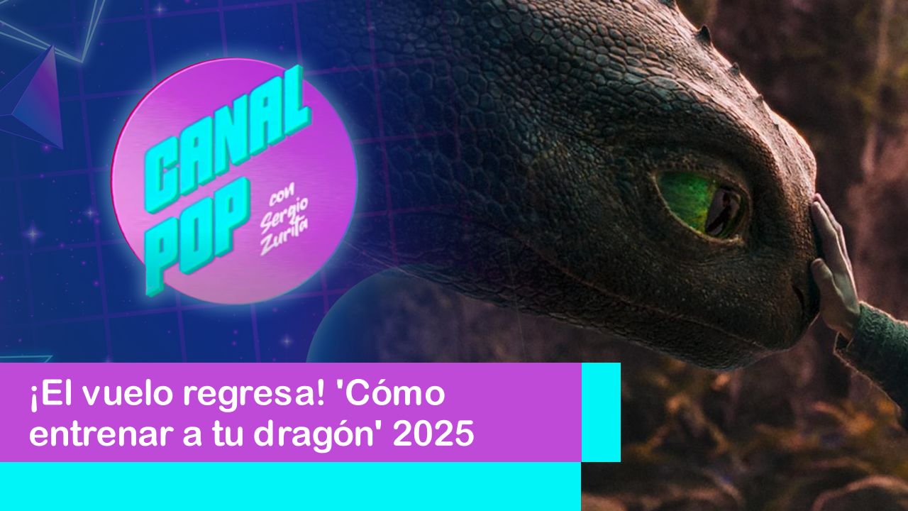 Lee más sobre el artículo ¡El vuelo regresa! ‘Cómo entrenar a tu dragón’ 2025