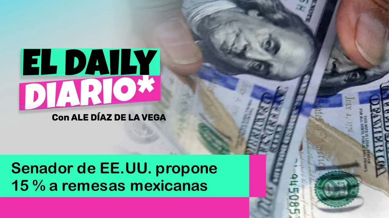 Lee más sobre el artículo Senador de EE.UU. propone 15 % a remesas mexicanas
