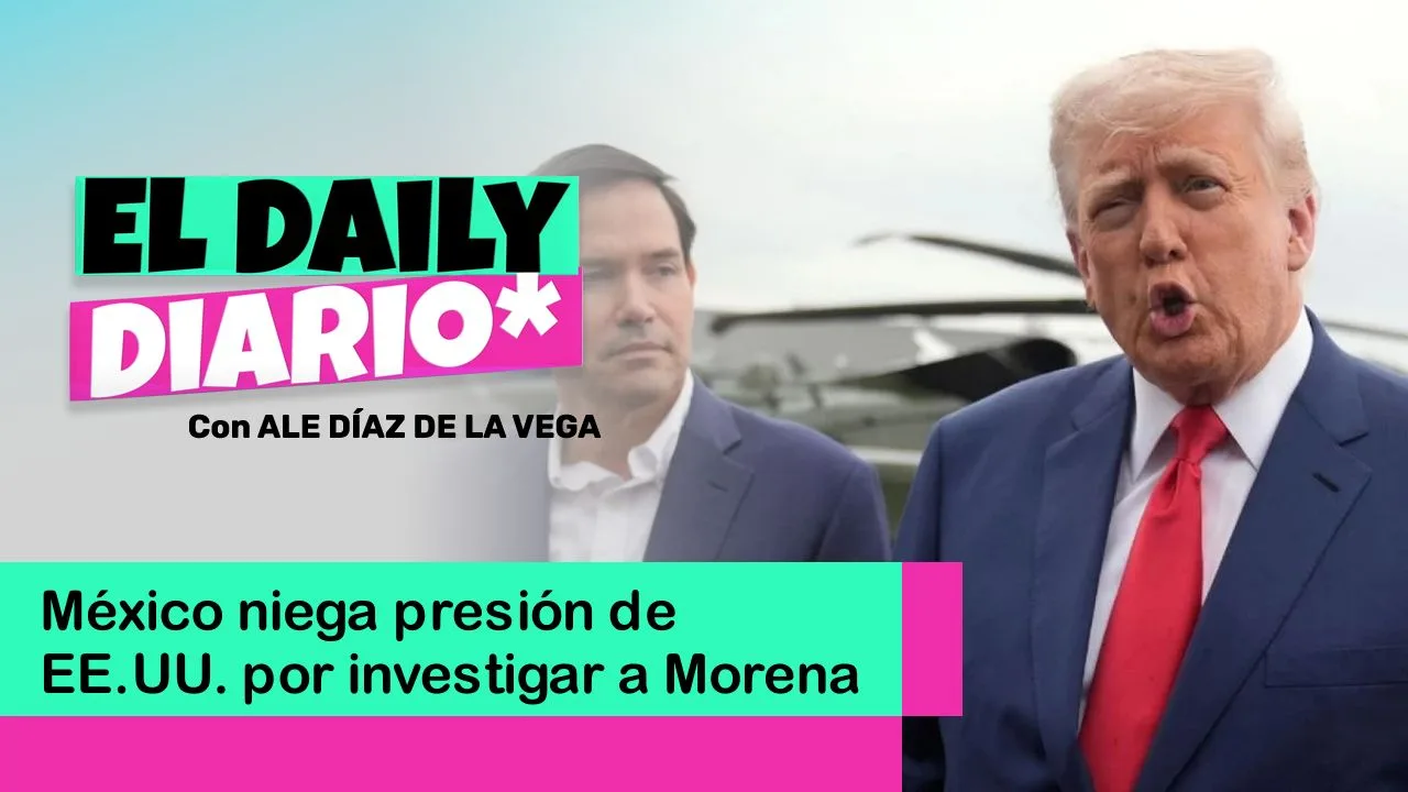 Lee más sobre el artículo México niega presión de EE.UU. por investigar a Morena