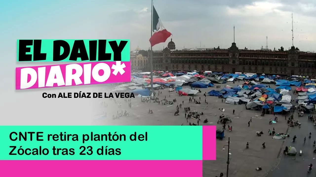 Lee más sobre el artículo CNTE retira plantón del Zócalo tras 23 días