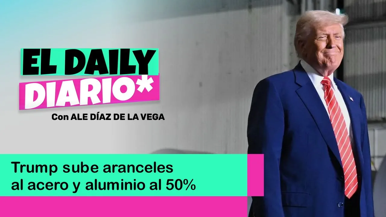 Lee más sobre el artículo Trump sube aranceles al acero y aluminio al 50%