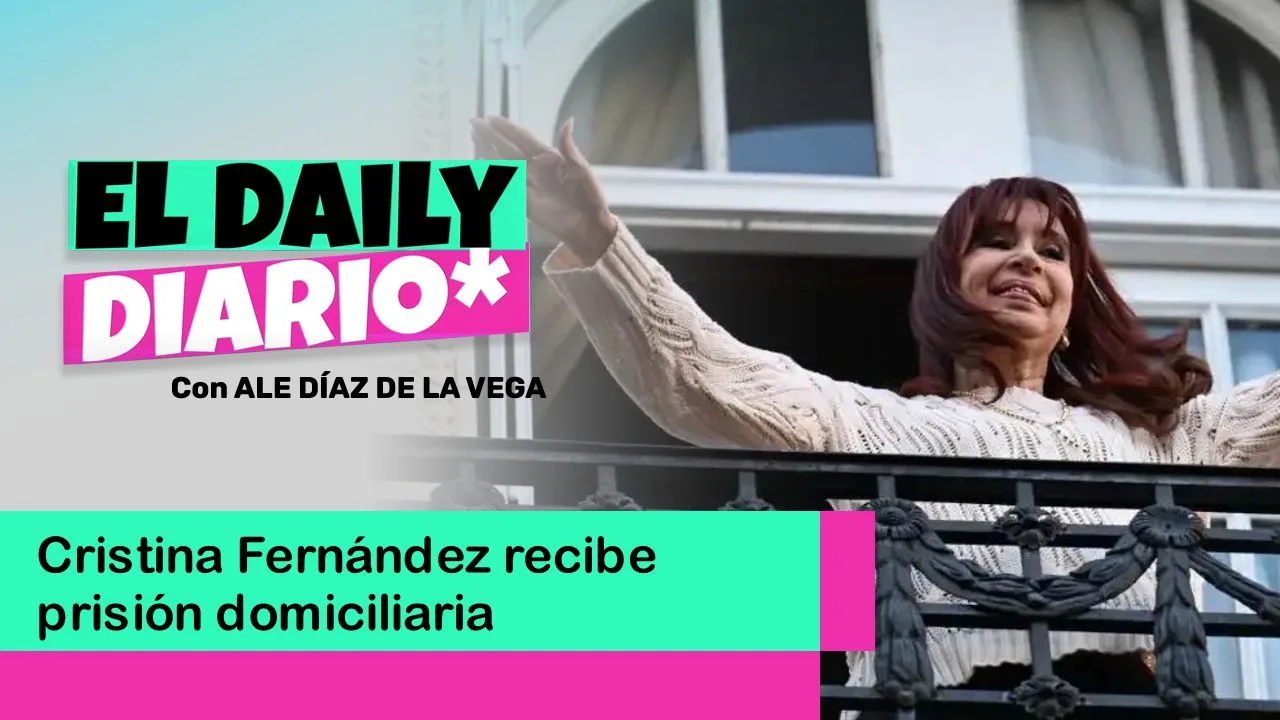 Lee más sobre el artículo Cristina Fernández recibe prisión domiciliaria