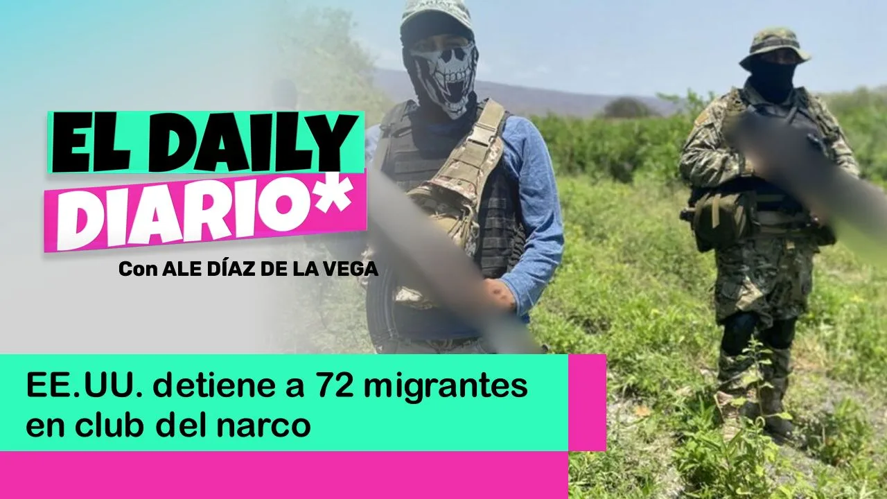 Lee más sobre el artículo EE.UU. detiene a 72 migrantes en club del narco