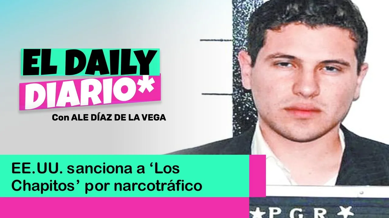 Lee más sobre el artículo EE.UU. sanciona a ‘Los Chapitos’ por narcotráfico