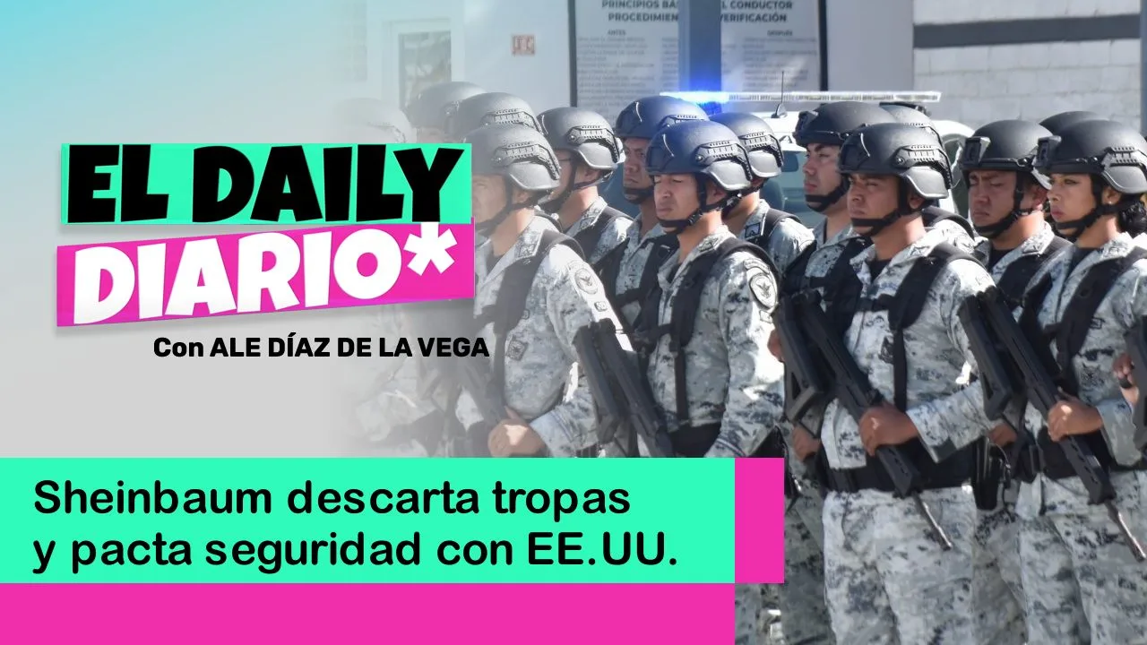 Lee más sobre el artículo Sheinbaum descarta tropas y pacta seguridad con EE.UU.