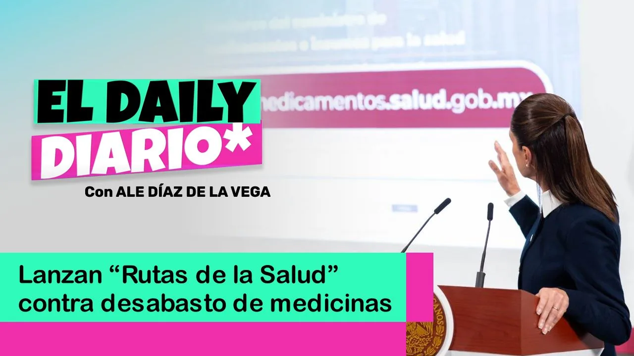 Lee más sobre el artículo Lanzan “Rutas de la Salud” contra desabasto de medicinas