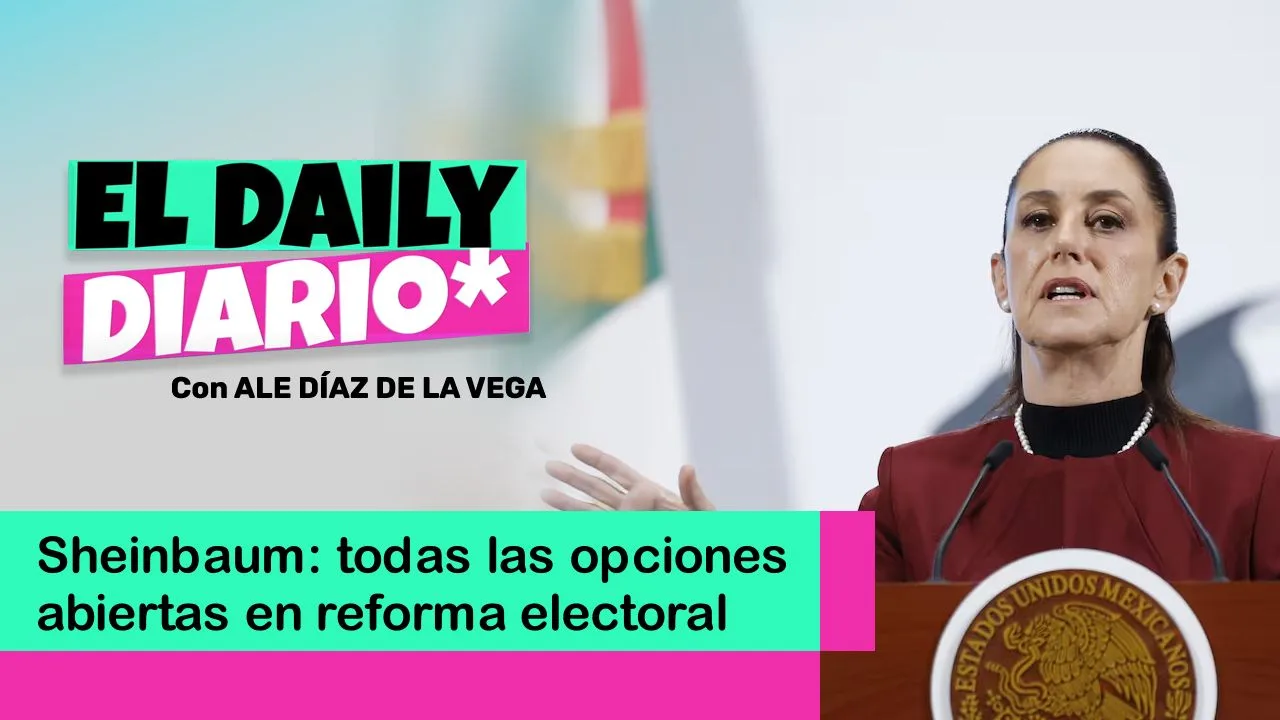 Lee más sobre el artículo Sheinbaum: todas las opciones abiertas en reforma electoral