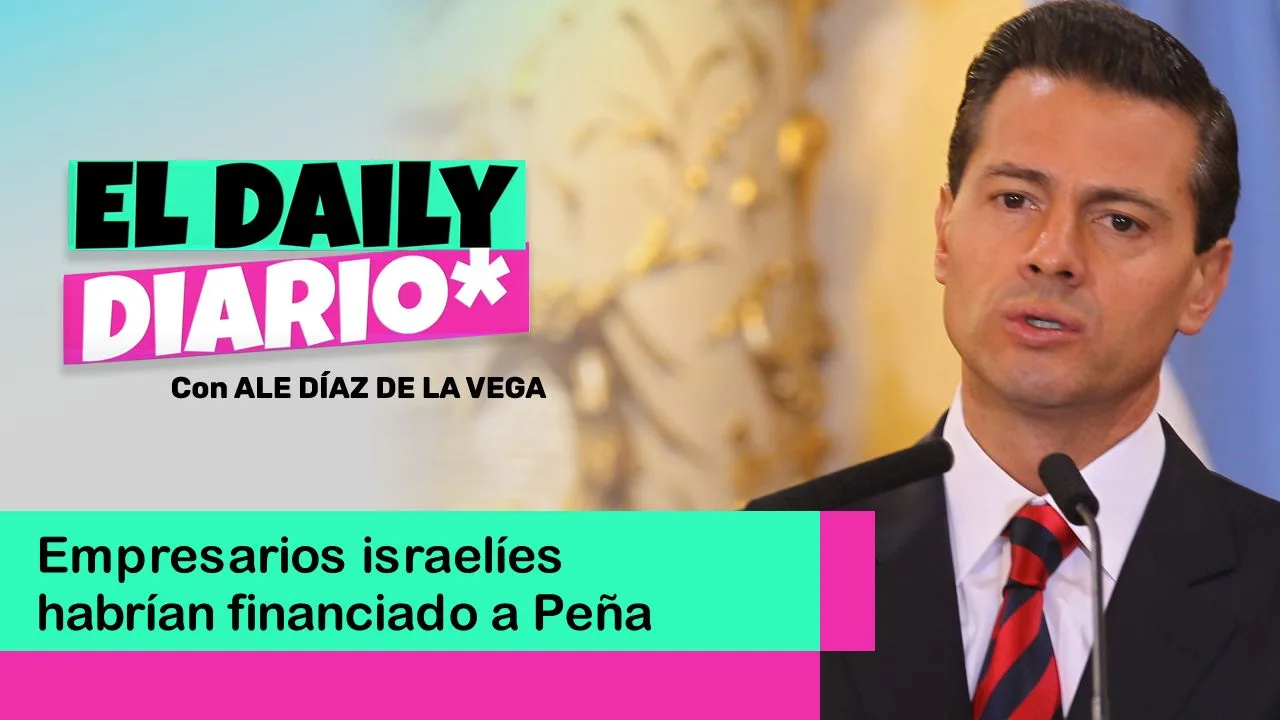 Lee más sobre el artículo Empresarios israelíes habrían financiado a Peña