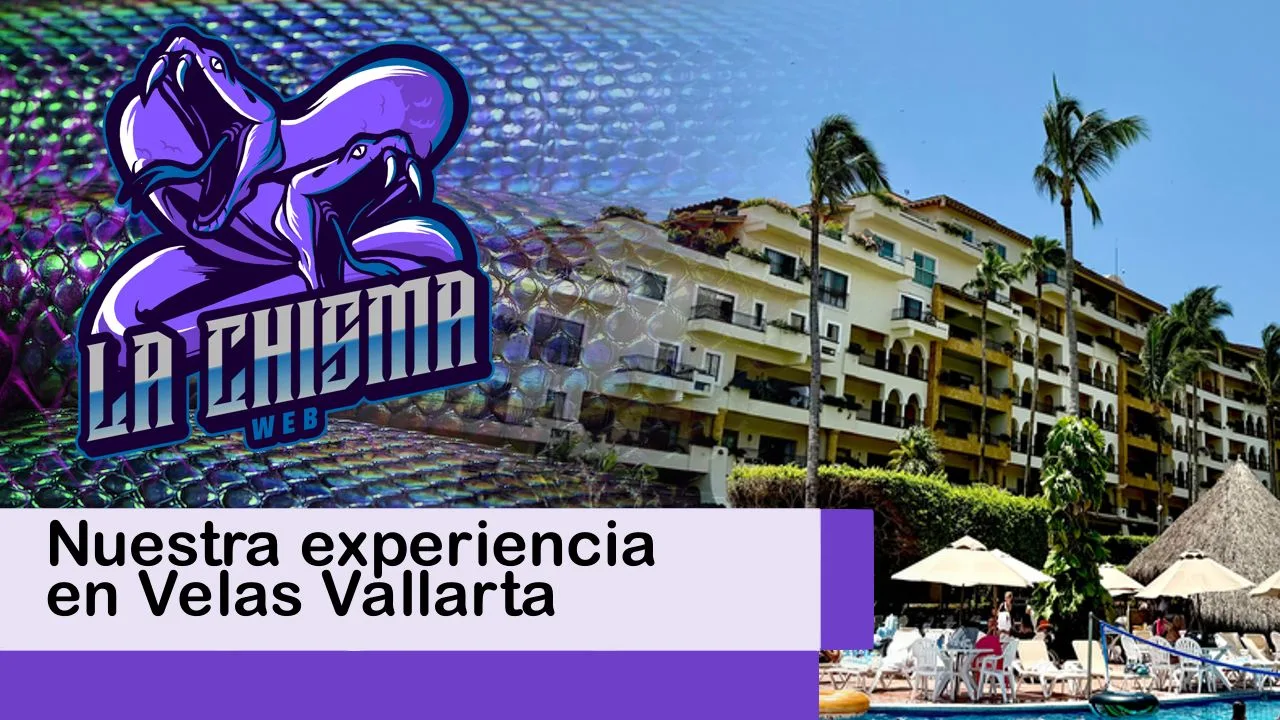 Lee más sobre el artículo Nuestra experiencia en Velas Vallarta