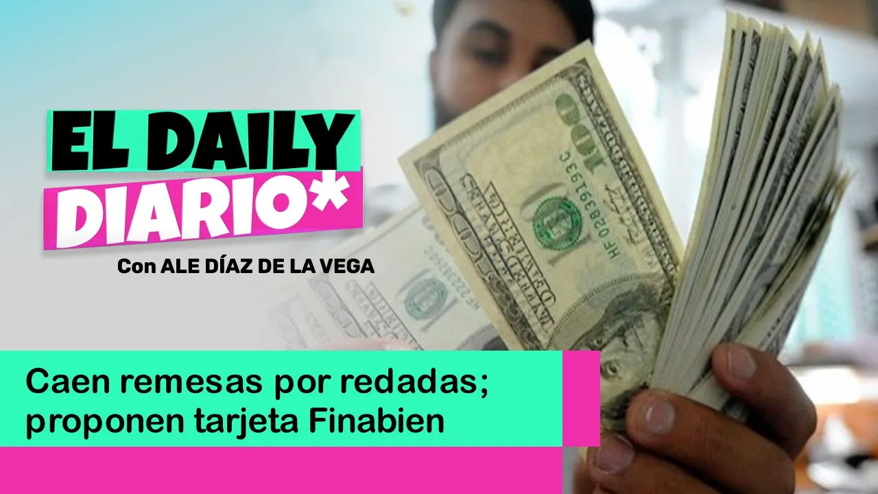 Lee más sobre el artículo Caen remesas por redadas; proponen tarjeta Finabien