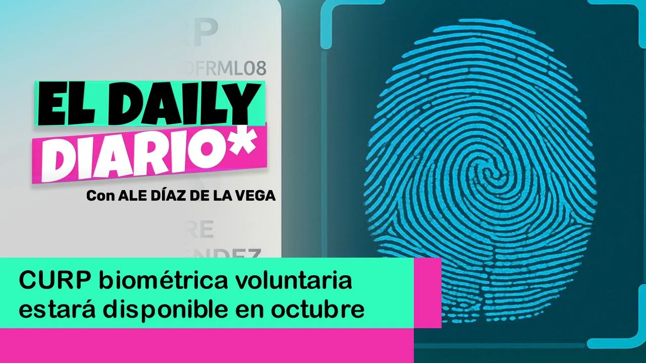 Lee más sobre el artículo CURP biométrica voluntaria estará disponible en octubre